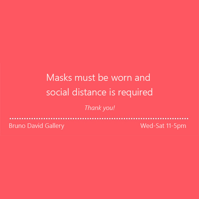 BrunoDavidGallery_INSTA_reopening_7-8-2020